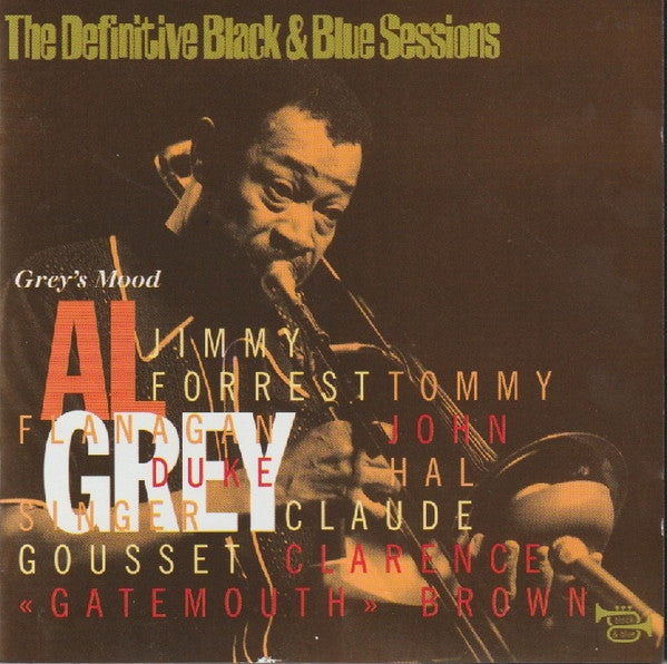 Al Grey, Jimmy Forrest, Tommy Flanagan, John Duke, Hal Singer, Claude Gousset, Clarence "Gatemouth" Brown : Grey's Mood (CD)